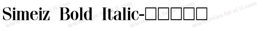 Simeiz Bold Italic字体转换